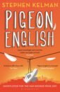 цена Kelman Stephen Pigeon English