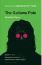 Myers Benjamin The Gallows Pole hartley l p the brickfield