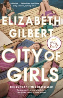 Gilbert Elizabeth - City of Girls