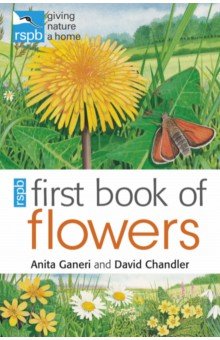 Ganeri Anita, Chandler David - RSPB First Book of Flowers