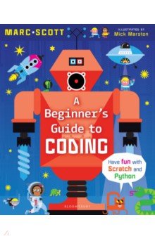 Scott Marc - A Beginner's Guide to Coding