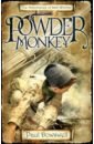 Dowswell Paul Powder Monkey. The Adventures of Sam Witchall конструктор lego 31132 viking ship and the midgard serpent