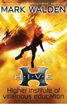 H.I.V.E. Higher Institute of Villainous Education