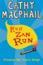 MacPhail Cathy Run, Zan, Run ward katie girl reading