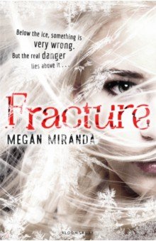Miranda Megan - Fracture