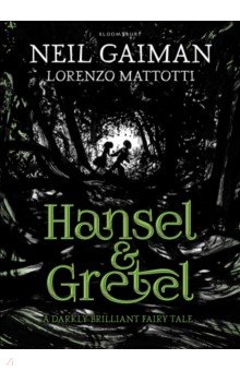 Gaiman Neil - Hansel and Gretel