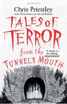 Priestley Chris - Tales of Terror from the Tunnel's Mouth