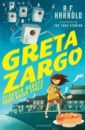 Harrold A. F. Greta Zargo and the Death Robots from Outer Space reeve philip larklight