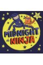 Lloyd Sam Midnight Ninja vulliamy clara the midnight mystery