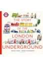 Long David The Story of the London Underground mcmenemy sarah paris 3d expanding city guide