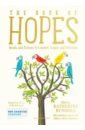 The Book of Hopes. Words and Pictures to Comfort, Inspire and Entertain rundell katherine super infinite the transformations of john donne