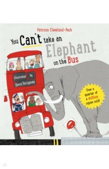 You Can't Take an Elephant on the Bus