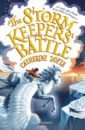 Doyle Catherine The Storm Keepers' Battle the storm keeper s island