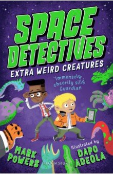 

Space Detectives. Extra Weird Creatures