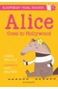 цена Wallace Karen Alice Goes to Hollywood