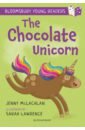 McLachlan Jenny The Chocolate Unicorn mclachlan jenny the land of roar