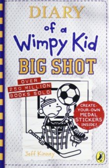 

Diary of a Wimpy Kid. Big Shot