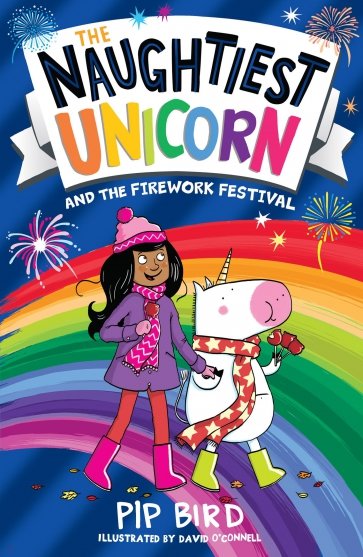 Naughtiest Unicorn and the Firework Festival