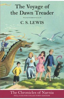 Lewis Clive Staples - The Voyage of the Dawn Treader