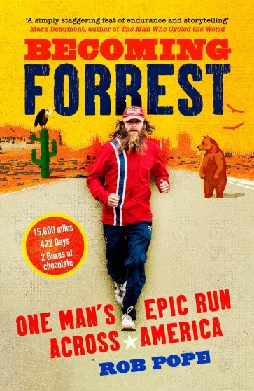 Becoming Forrest. One man's epic run across America