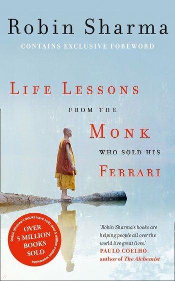 Life Lessons from the Monk Who Sold His Ferrari