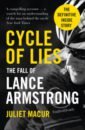 Macur Juliet Cycle of Lies. The Fall of Lance Armstrong the cycling bundle 2021