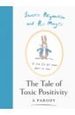 Pottymouth Beatrix, Magrs Paul The Tale of Toxic Positivity. A Parody garner h the spare room