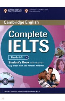 Brook-Hart Guy, Jakeman Vanessa - Complete IELTS. Bands 4–5. Student's Book with Answers with CD-ROM