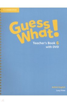 Frino Lucy - Guess What! Level 6. Teacher's Book (+DVD)