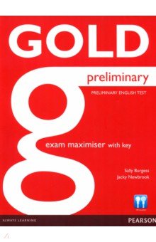 Gold. Preliminary. Exam Maximiser with Key