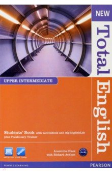 Crace Araminta, Acklam Richard - New Total English. Upper Intermediate. Students' Book with Active Book and MyEnglishLab (+DVD)