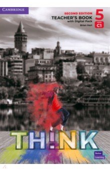 Think. Level 5. C1. Second Edition. Teacher's Book with Digital Pack