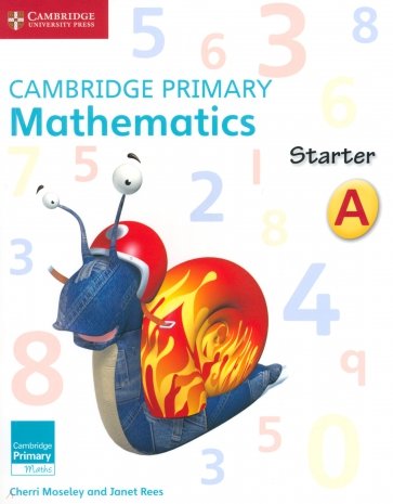 Cambridge Primary Mathematics. Starter. Activity Book A