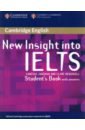 Jakeman Vanessa, McDowell Clare New Insight into IELTS. Student's Book with Answers stomach ulcer test helicobacter h pylori stomach health test one step test rapid 3 minutes self test paper 1 pc
