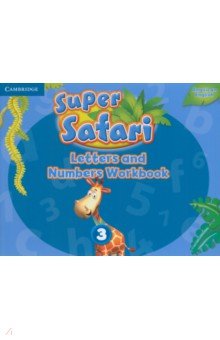 Super Safari. American English. Level 3. Letters and Numbers Workbook Cambridge - фото 1
