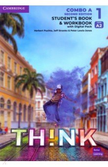 Think. Level 1. A2. Second Edition. Combo A. Student s Book and Workbook with Digital Pack