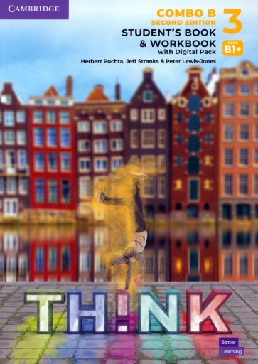 Think. Level 3. Combo B Student's Book and Workbook with Digital Pack