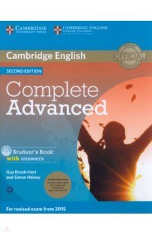 Brook-Hart Guy, Haines Simon - Complete. Advanced. Second Edition. Student's Book Pack. Student's Book with Answers +CD