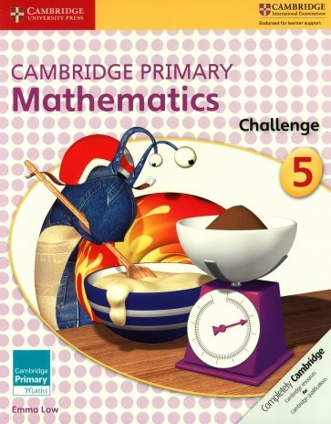 Cambridge Primary Mathematics. Challenge 5