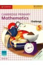 Low Emma Cambridge Primary Mathematics. Stage 5. Challenge Book special training materials for mathematics application problems of mathematics for young and primary school anti pressure books