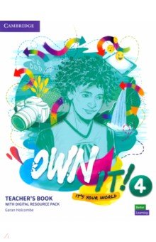 Holcombe Garan - Own it! Level 4. Teacher's Book with Digital Resource Pack
