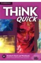 Think Quick. 2C. Student`s Book and Workbook