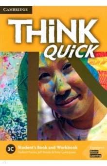 Think Quick. 3C. Student's Book and Workbook Cambridge - фото 1