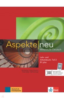 Aspekte neu. B1 plus. Lehr- und Arbeitsbuch. Teil 2. Mittelstufe Deutsch (+CD)
