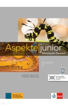 Aspekte junior. C1. Ubungsbuch mit Audios zum Download