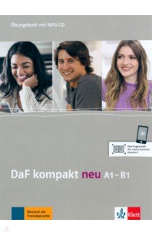 DaF kompakt neu A1-B1. Deutsch als Fremdsprache für Erwachsene. Übungsbuch mit Audios