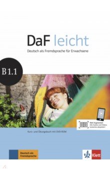 Jentges Sabine, Korner Elke, Lundquist-Mod Angelika - DaF leicht B1.1. Deutsch als Fremdsprache für Erwachsene. Kurs- und Übungsbuch mit DVD-ROM