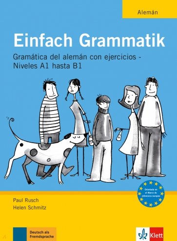 Einfach Grammatik. Ausgabe für spanischsprachige Lerner