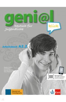 Geni@l klick. A2.2. Arbeitsbuch mit Audios und Videos