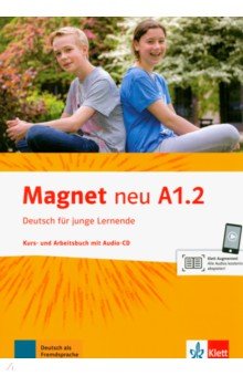 Motta Giorgio, Korner Elke, Dahmen Silvia - Magnet neu. A1.2. Kurs- und Arbeitsbuch (+CD)